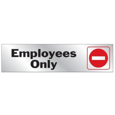 EMPLOYEE ONLY SIGN 2X8