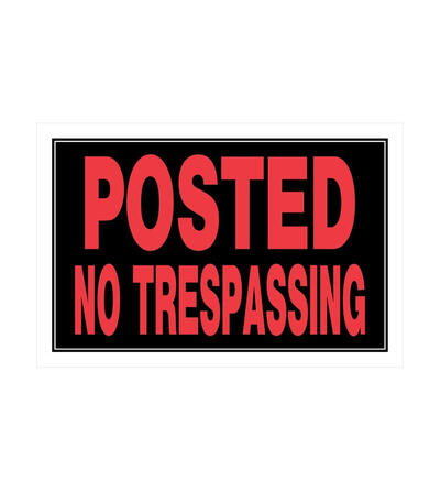  Hillman  Posted No Trespassing Sign 8x12 Inch 1 Each 841840