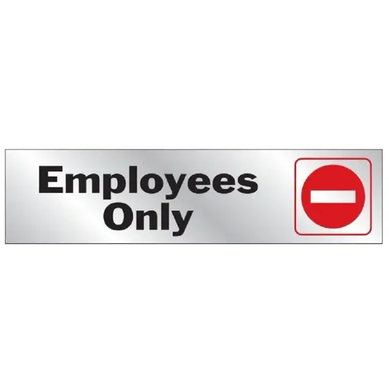 EMPLOYEE ONLY SIGN 2X8