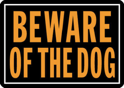  Hy-Ko Beware Of The Dog Sign  10x14 Inch  1 Each 838